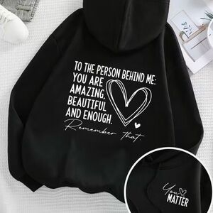 Woman’s Hoodie with Inspirational Text
